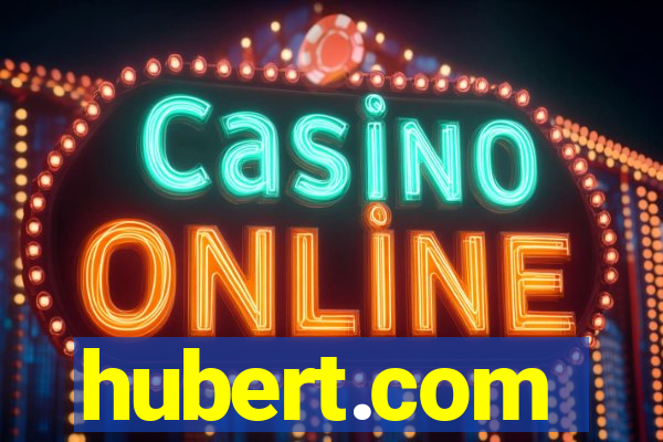 hubert.com plataforma de jogos